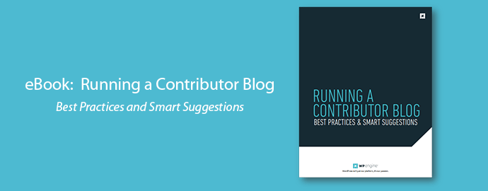 Running A Contributor Blog Best Practices (Free EBook)