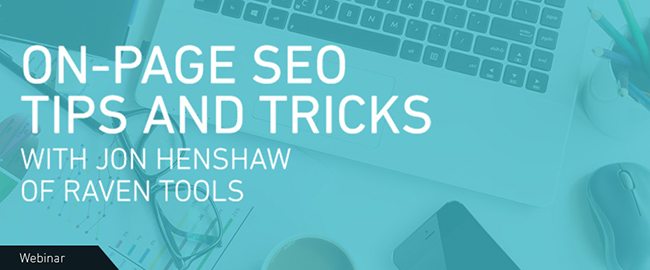 On-Page SEO Tips And Tricks [Webinar]