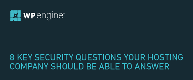 8 Key Security Questions Your Hosting Company Should Be Able to Answer