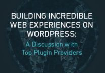 How To Build Incredible Web Experiences On WordPress