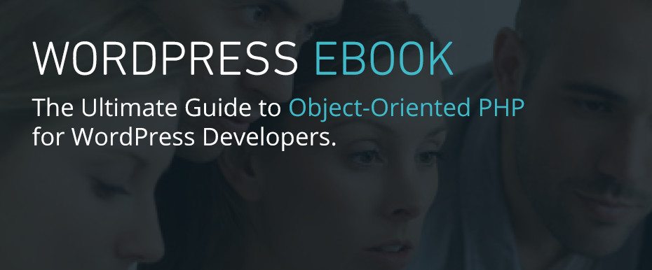 The Ultimate Guide To Object-Oriented PHP