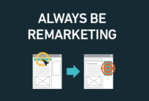 Always Be Remarketing