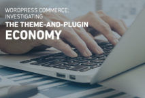 WordPress Commerce: Investigating the Theme and Plugin Economy