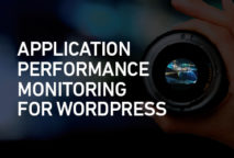 On-Demand Webinar: Application Performance Monitoring for WordPress