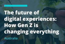 The future of digital experiences: How Gen Z changes everything - AU